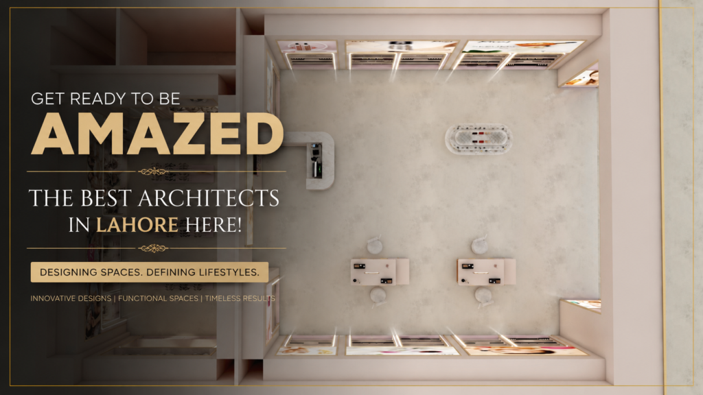 Best Architects in Lahore Here